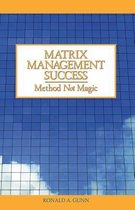 Matrix Management Success