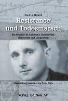 Résistance und Todesmarsch