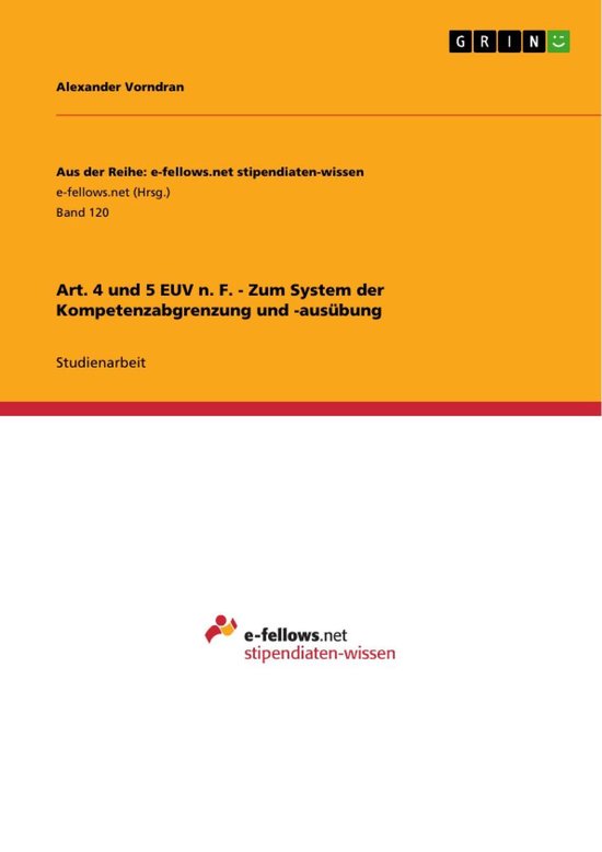 Art. 4 und 5 EUV n. F. - Zum System der Kompetenzabgrenzung  ... - cover