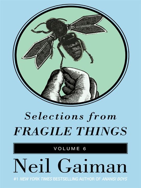 Selections from Fragile Things, Volume Six - cover