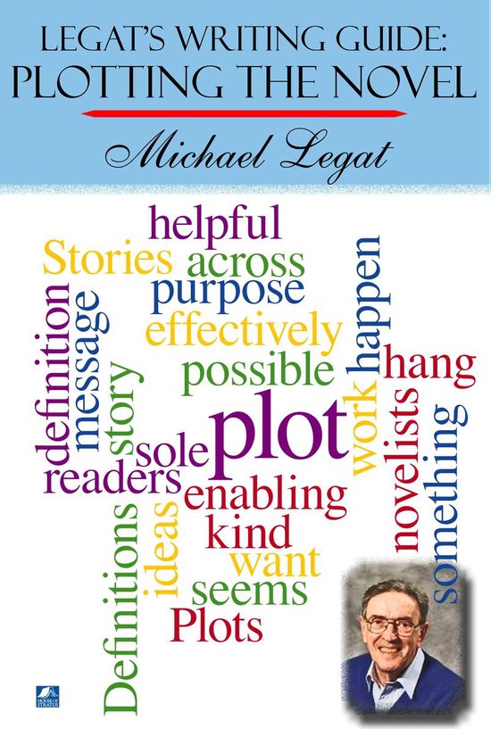 Legat's Writing Guide: Plotting The Novel - cover