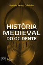 História Geral - História medieval do Ocidente