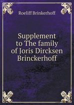 Supplement to The family of Joris Dircksen Brinckerhoff