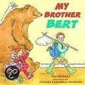 My Brother Bert