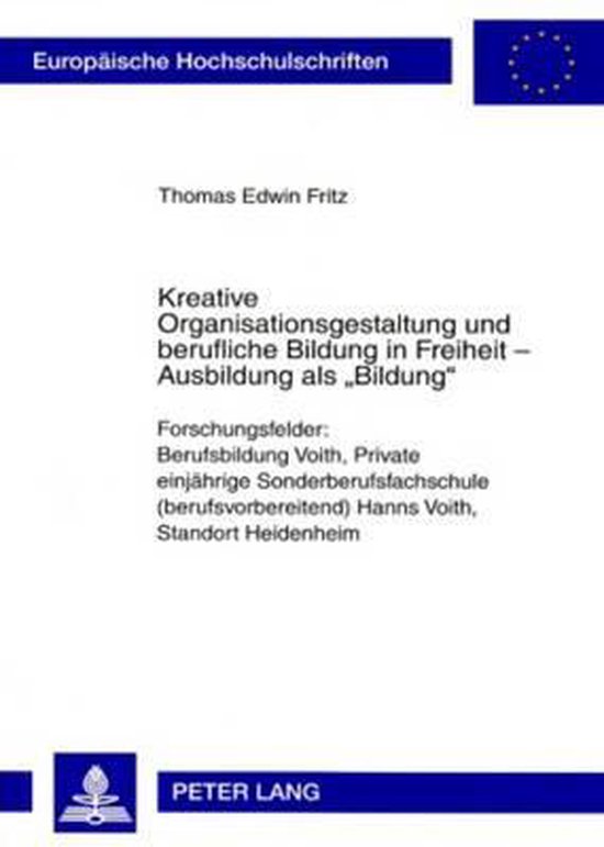 Kreative Organisationsgestaltung und berufliche Bildung in F ... - cover