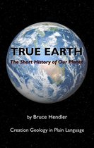 True Earth: The Short History of Our Planet Part 1