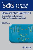 Science of Synthesis 2010/7 - Science of Synthesis: Stereoselective Synthesis Vol. 1