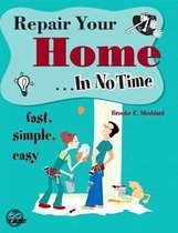 Repair Your Home in No Time