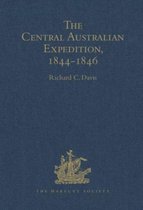 The Central Australian Expedition 1844-1846 / The Journals of Charles Sturt