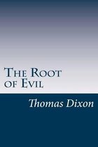 The Root of Evil