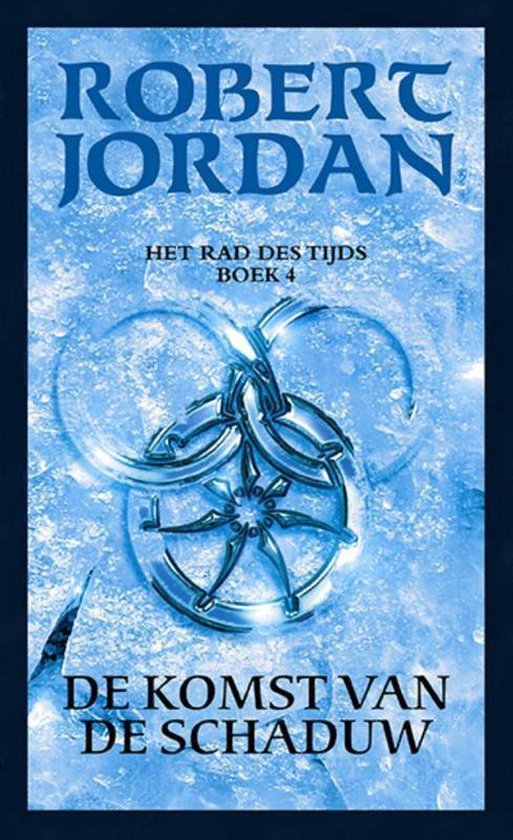 Cover van het boek 'De komst van de schaduw' van Robert Jordan