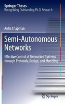 Semi-Autonomous Networks
