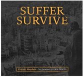 Suffer Survive - Project Mayhem' Declaration Of War MMXII (LP)