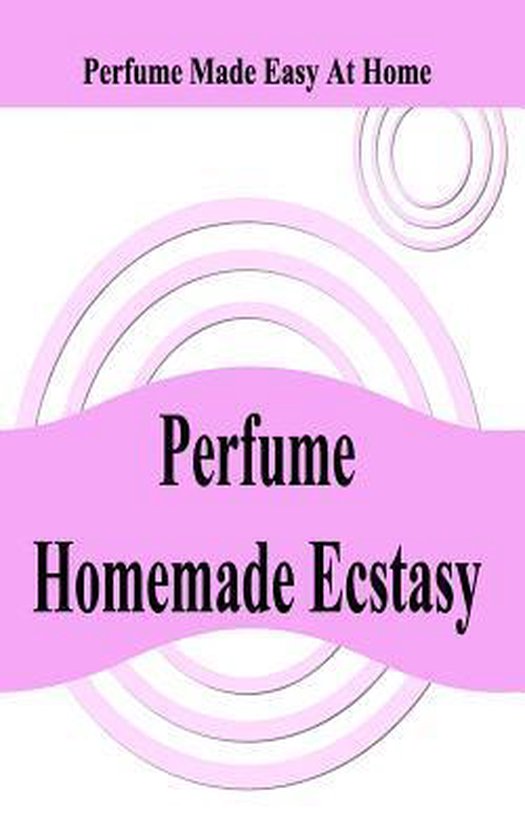 Perfume Homemade Ecstasy - cover