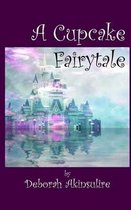 A Cupcake Fairytale