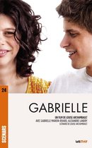 Scénars - Gabrielle (scénario du film)