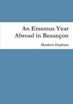 An Erasmus Year Abroad in Besancon