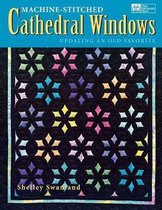 Machine-Stitched Cathedral Windows Print on Demand Edition
