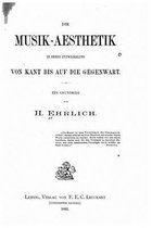 Die musik-aesthetik in ihrer entwickelung von Kant bis auf die gegenwart