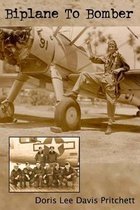 Biplane To Bomber