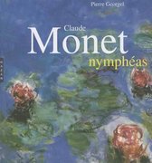 Monographie- Claude Monet Nymphéas