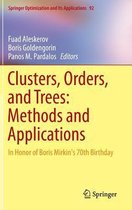 Clusters, Orders, and Trees: Methods and Applications