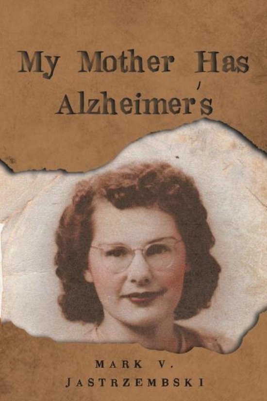 My Mother Has Alzheimer's - cover