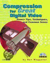 Compression For Great Digital Video