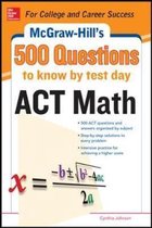 500 Act Math Ques To Know By Test Day