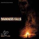 Darkness Falls [Original Motion Picture Soundtrack]