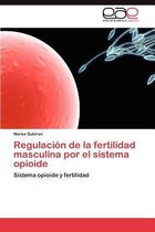 Regulación de la fertilidad masculina por el sistema opioide