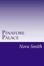 Pinafore Palace