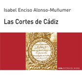 Historia del mundo 72 - Las Cortes de Cádiz