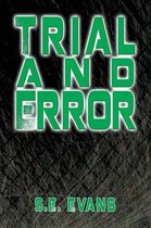 Trial and Error