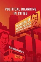 Cambridge Studies in Comparative Politics- Political Branding in Cities