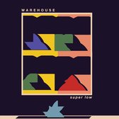 Warehouse - Super Low (LP) (Coloured Vinyl)