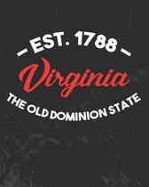 Virginia The Old Dominion State