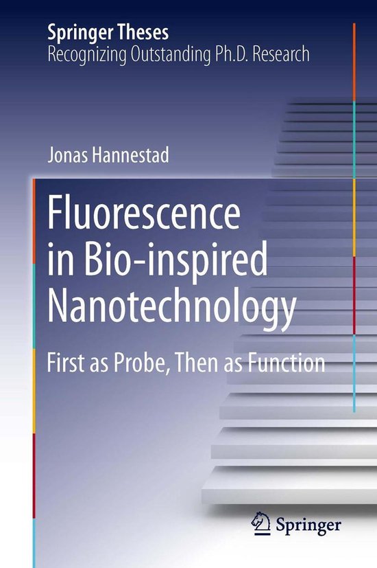 Springer Theses - Fluorescence in Bio-inspired Nanotechnolog ... - cover