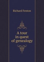 A tour in quest of genealogy