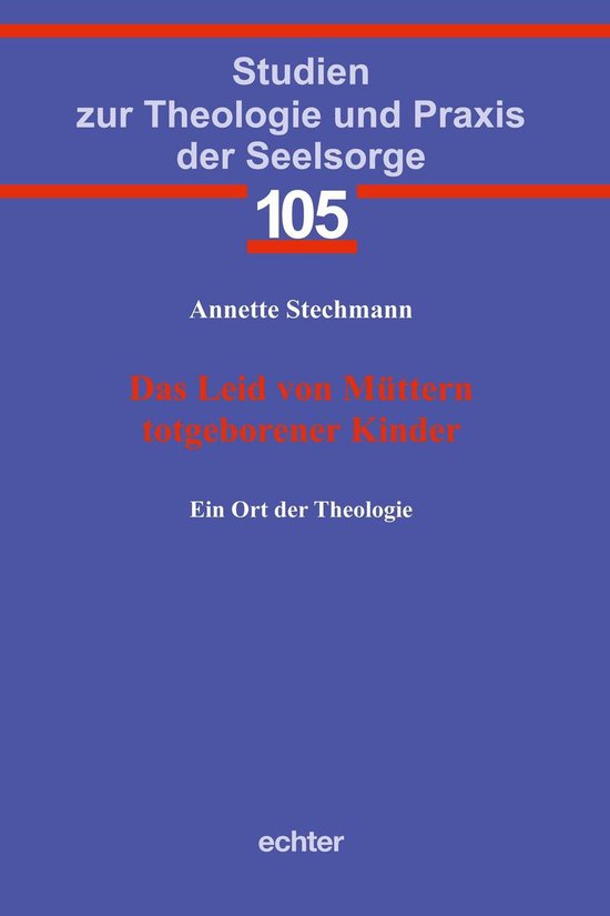 Studien zur Theologie und Praxis der Seelsorge 105 - Das Lei ... - cover