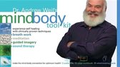 Dr. Andrew Weil's Mindbody Toolkit