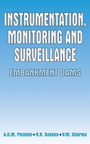 Instrumentation, Monitoring and Surveillance: Embankment Dams