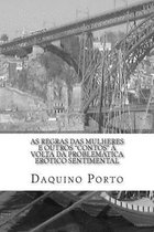 As Regras Das Mulheres E Outros Contos a VOLTA Da Problematica Erotico Sentimental