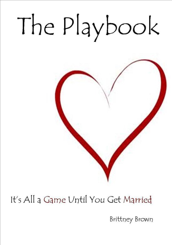 The Playbook: It's All a Game Until You Get Married - cover