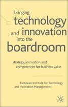 Bringing Technology and Innovation into the Boardroom