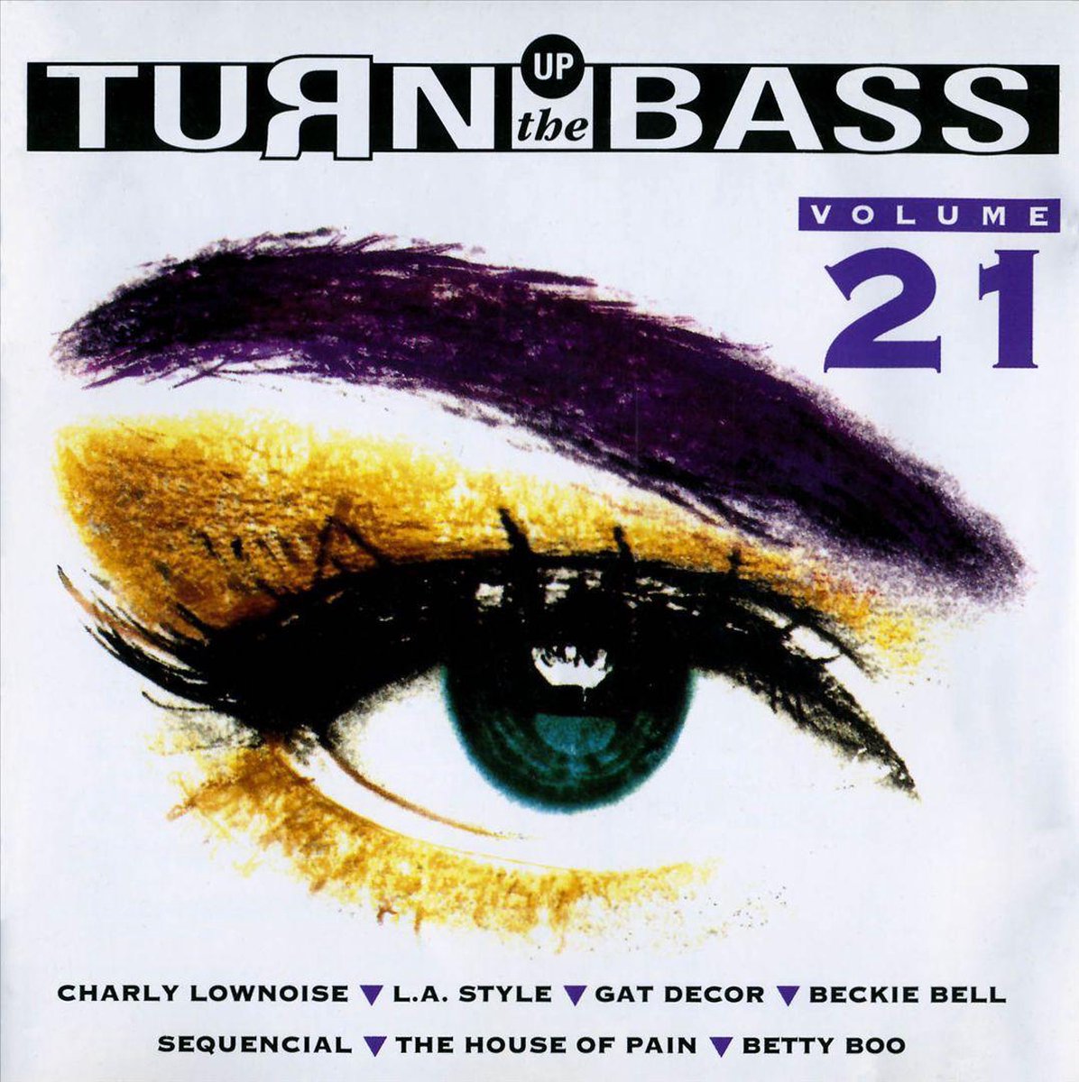 Turn Up the Bass, Vol. 21, various artists | CD (album Turn Up the Bass, Vol. 21, various artists | CD (album