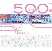 500 Choristes Avec....
