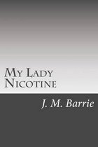 My Lady Nicotine