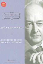 Gunter Wand: Der Musik Dienen