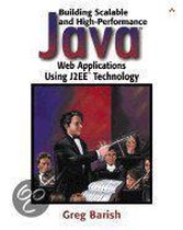 Building Scalable and High-Performance Java Web Applications Using J2Ee Technology